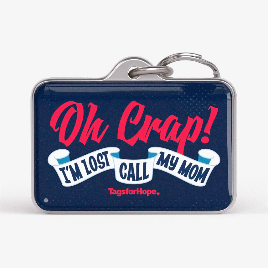 Oh Crap Im Lost Call My Mom