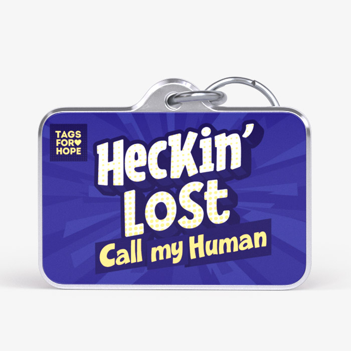 Heckin' Lost Call My Human Best Seller