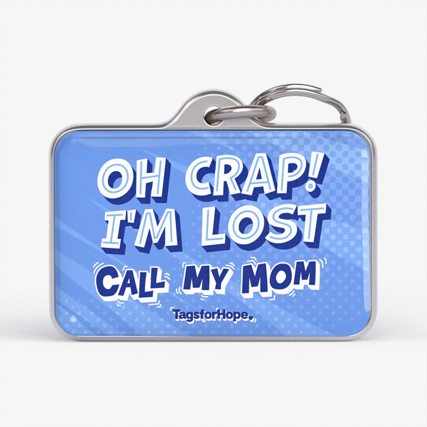 Oh Crap Im Lost Call My Mom Blue