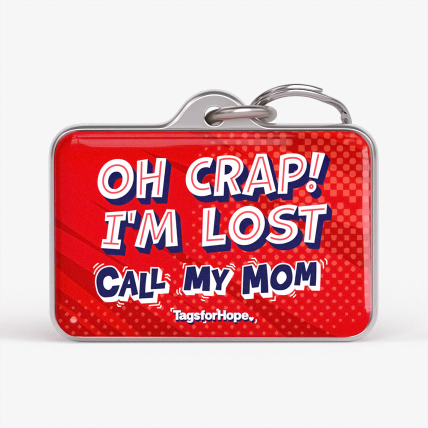 Oh Crap Im Lost Call My Mom Red