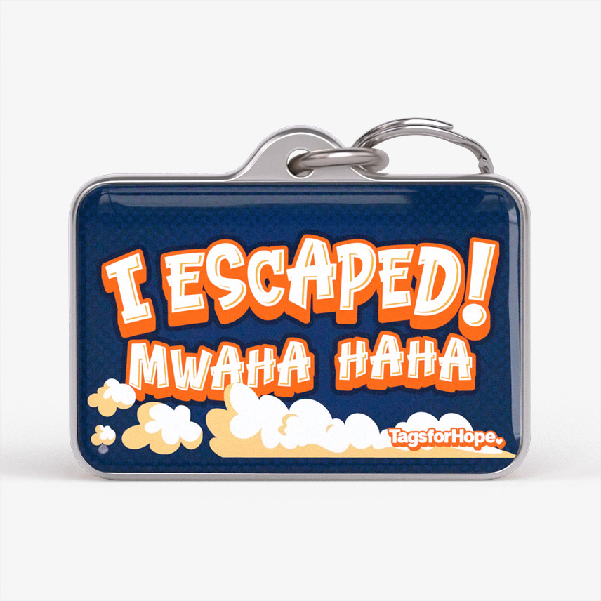 I Escaped Mwhaha Haha Blue